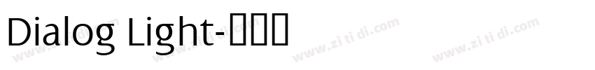 Dialog Light字体转换